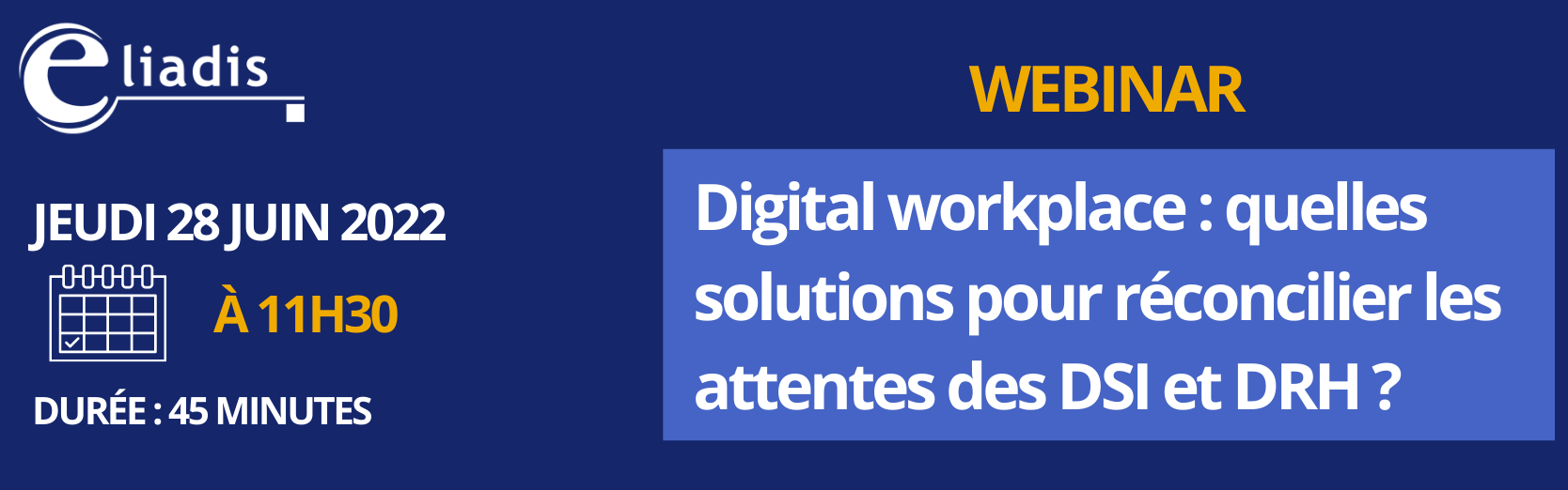 Digital workplace : quelles solutions pour réconcilier les attentes des DSI et DRH ?