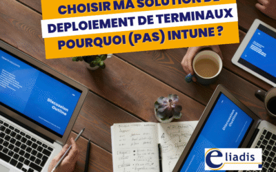 Intune – comment choisir sa solution de gestion des terminaux ?