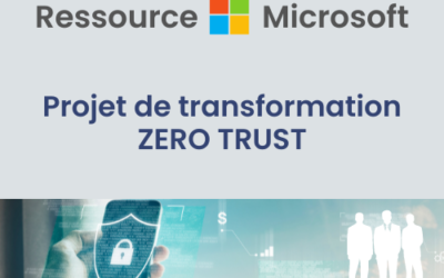 Dossier – Comment initier votre projet de transformation Zero Trust ?