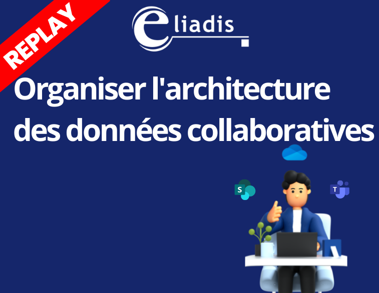 Organiser l'architecture des données collaboratives