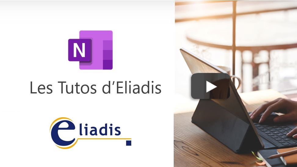 Tuto Eliadis - OneNote