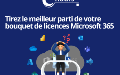 Dossier tirez le meilleur parti de votre bouquet de licences Microsoft 365