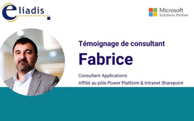 Rencontre avec ceux qui font Eliadis : Fabrice, consultant applicatifs M365