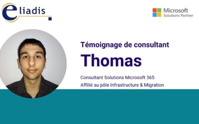 Témoignage de Consultant Collaboratif Microsoft 365 – Thomas