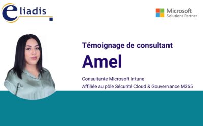 Témoignage de Consultant Microsoft Intune – Amal