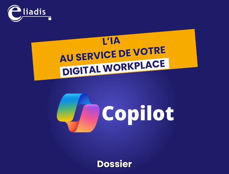 Dossier l'ia au service de votre digital workplace